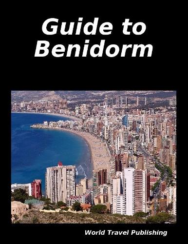Guide to Benidorm