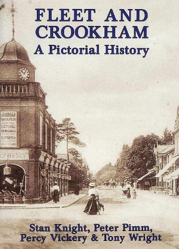 Fleet and Crookham: A Pictorial History