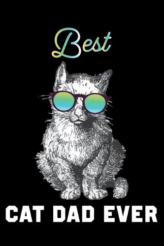 Best Cat Dad Ever