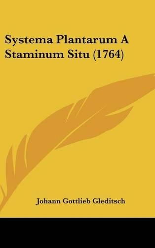 Systema Plantarum A Staminum Situ (1764)