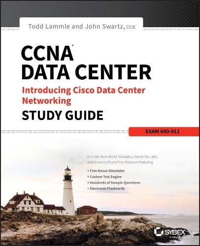 CCNA Data Center - Introducing Cisco Data Center Networking Study Guide: Exam 640-911