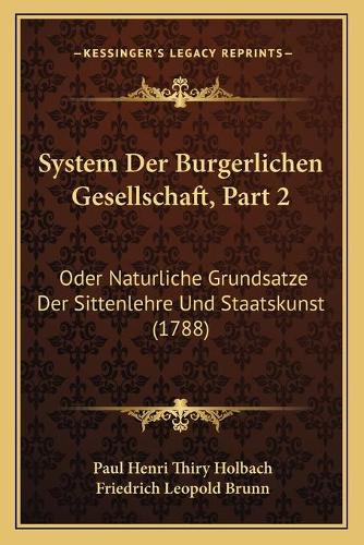 System Der Burgerlichen Gesellschaft, Part 2