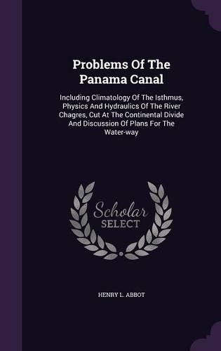 Problems of the Panama Canal