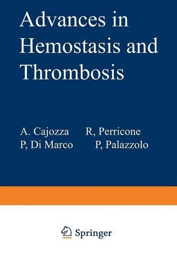 Advances in Hemostasis and Thrombosis