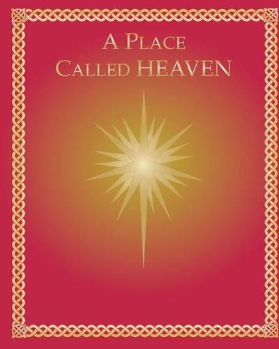 A Place Called Heaven