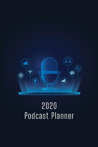 2020 Podcast Planner