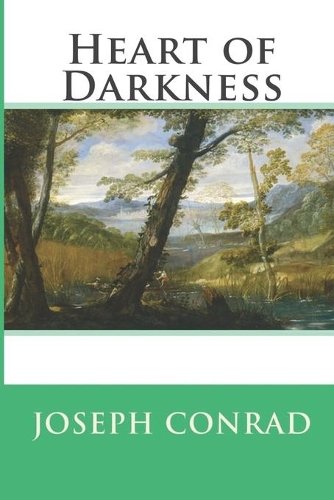 Heart of Darkness - Joseph Conrad