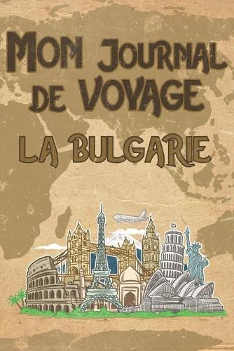 Mon Journal de Voyage Bulgarie