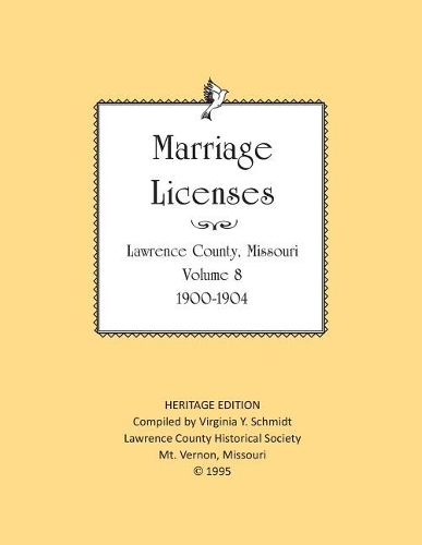 Lawrence County Missouri Marriages 1900-1904