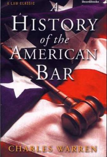 A History of the American Bar