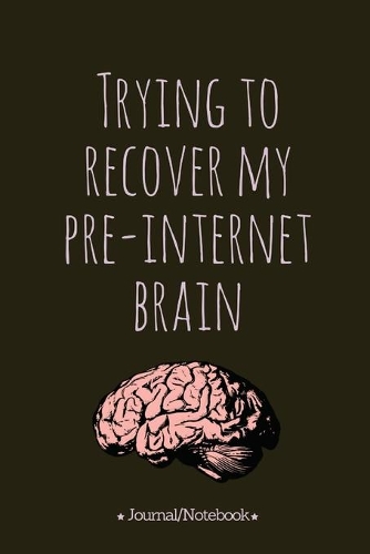 Trying to recover my pre-internet brain