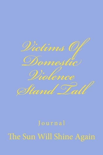 Victims of Domestic Violence Stand Tall