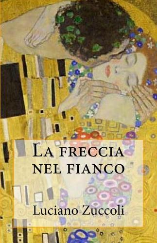 La Freccia Nel Fianco