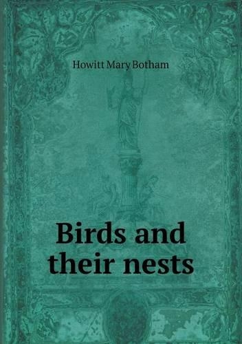 Birds and Their Nests