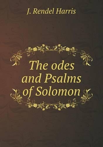 The Odes and Psalms of Solomon: (English)