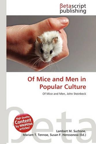 Of Mice and Men in Popular Culture