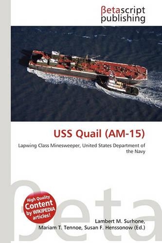 USS Quail (Am-15): (English)