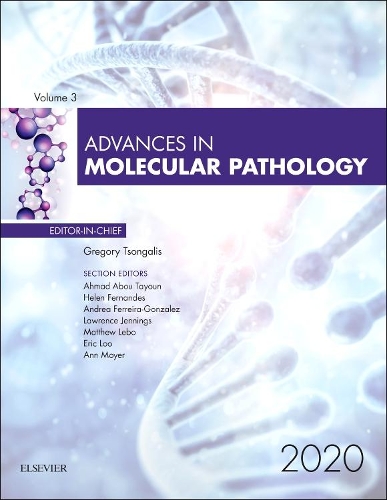 Advances in Molecular Pathology, 2020: Volume 3-1(Volume 3-1 Advances)