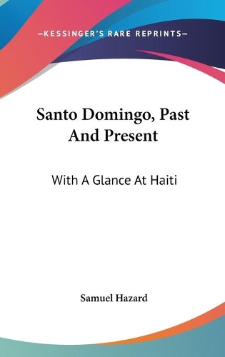 Santo Domingo, Past And Present