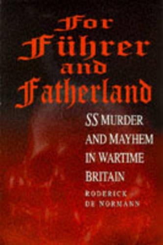 For Fuhrer and Fatherland