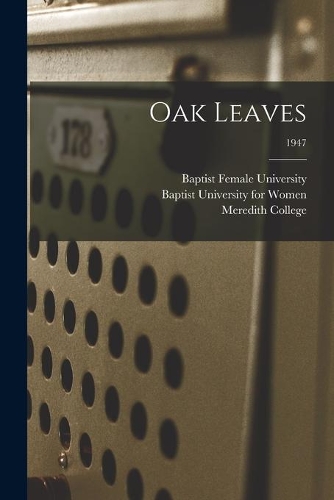 Oak Leaves [electronic Resource]; 1947