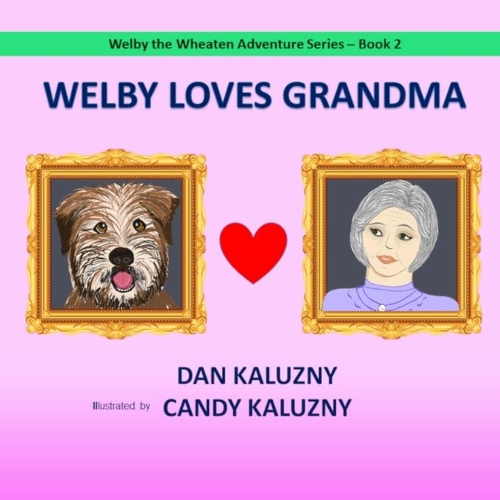 Welby Loves Grandma