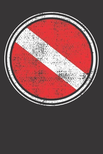 Scuba Diving Notebook: Vintage Scuba Diving Flag 6x9 College Ruled 120 Pages Student Teacher School