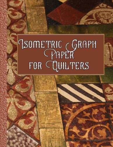 Isometric Graph Paper for Quilters