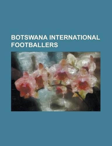 Botswana International Footballers