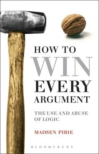 How to Win Every Argument