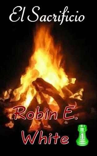 El Sacrificio: (Spanish)