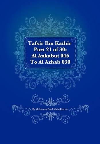 Tafsir Ibn Kathir Part 21 of 30