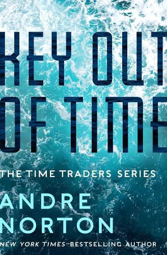 Key Out of Time: (4 Time Traders)
