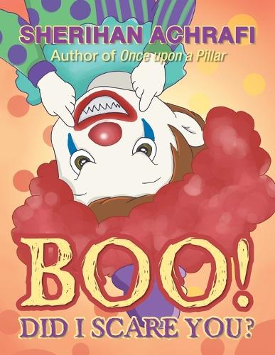 Boo! Did I Scare You?: (English)