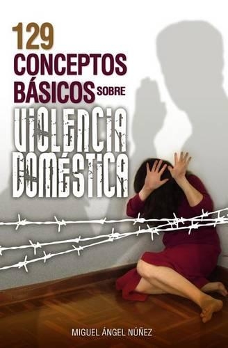 129 Conceptos Basicos Sobre Violencia Domestica