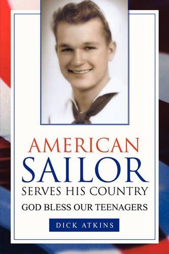 American Sailor Serves His Country: (English)