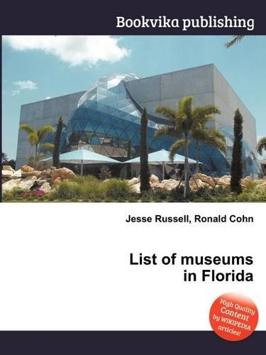 List of Museums in Florida