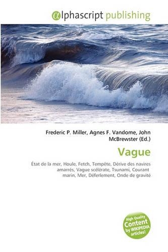 Vague: (French)
