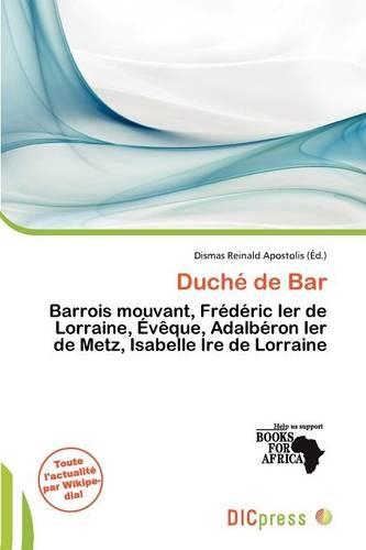 Duch de Bar: (French)