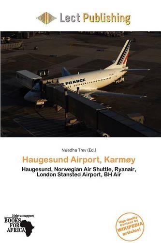 Haugesund Airport, Karm y: (English)