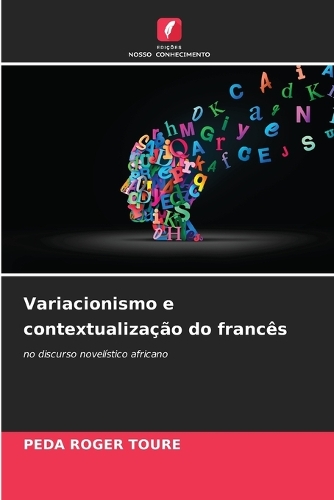 Variacionismo e contextualização do francês