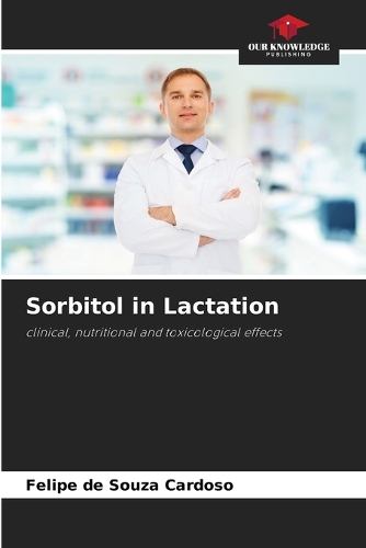 Sorbitol in Lactation