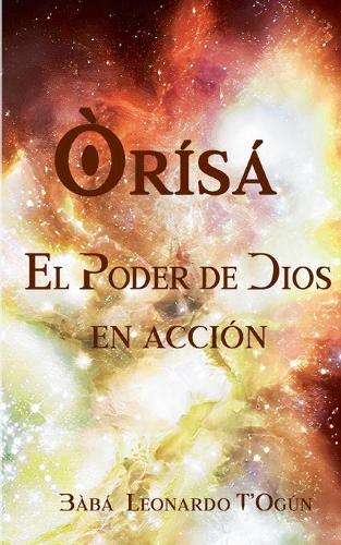 Òrísá. El Poder de Dios en acción