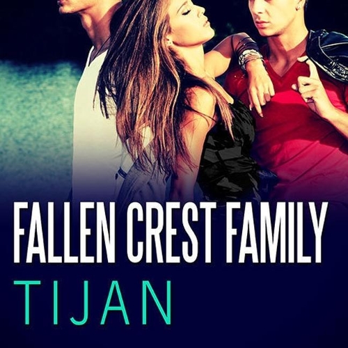 Fallen Crest Family: (2 Fallen Crest Series Lib/E)