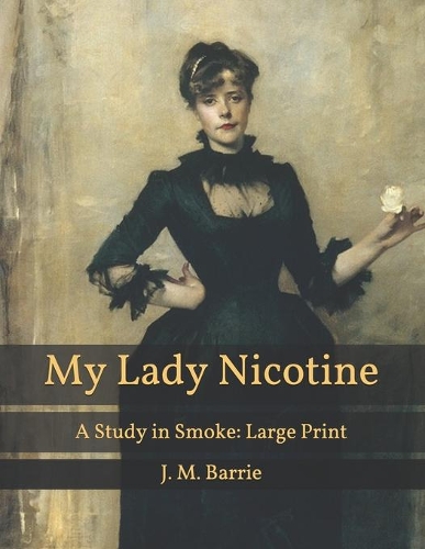 My Lady Nicotine