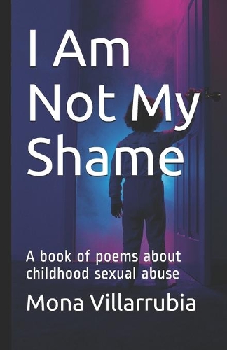 I Am Not My Shame