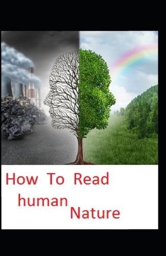 How to Read Human Nature