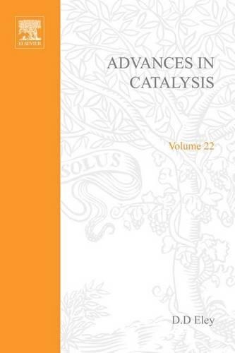 Advances in Catalysis Volume 22