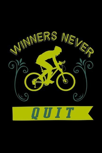 Winners never quit