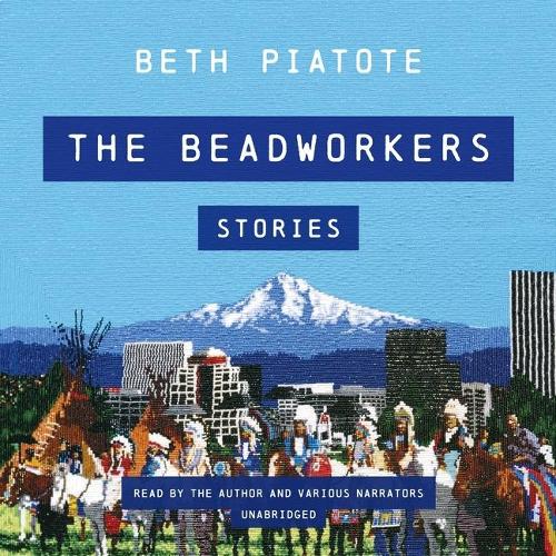 The Beadworkers Lib/E